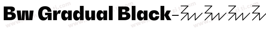 Bw Gradual Black字体转换